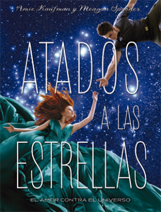 Könyv Atados a las estrellas 