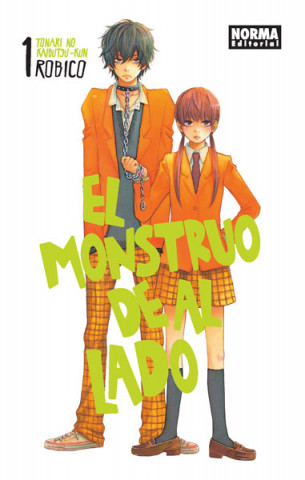 Kniha EL MONSTRUO DE AL LADO 01 (TONARI NO KAIKAIBUTSUKUN) 