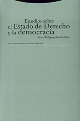 Carte Estudios sobre el estado de derecho y la democracia Ernst Wolfgang Böckenförde