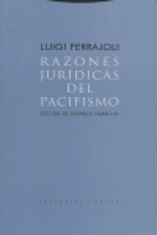 Carte Razones jurídicas del pacifismo Luigi Ferrajoli