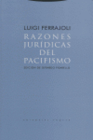 Książka Razones jurídicas del pacifismo Luigi Ferrajoli