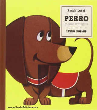 Carte Perro y sus amigos: Libro Pop-Up RUDOLF LUKES