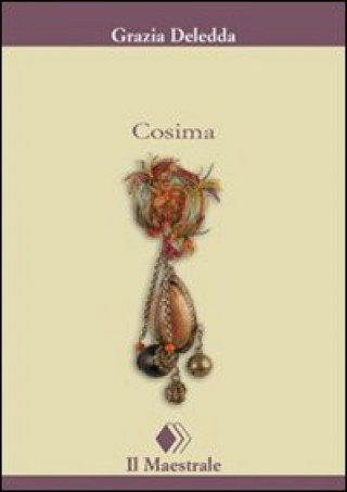 Knjiga Cosima Grazia Deledda
