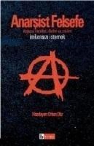 Kniha Anarsist Felsefe Kolektif