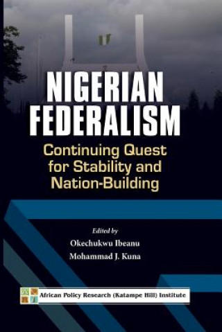 Kniha Nigerian Federalism Okechukwu Ibeanu