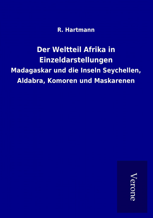 Carte Der Weltteil Afrika in Einzeldarstellungen R. Hartmann