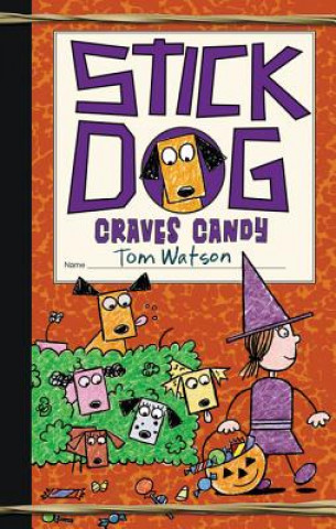 Livre Stick Dog Craves Candy Tom Watson