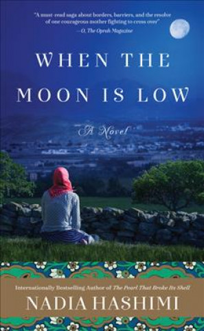 Книга When the Moon Is Low Nadia Hashimi