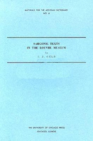 Kniha Sargonic Texts in the Louvre Museum Ignace Gelb