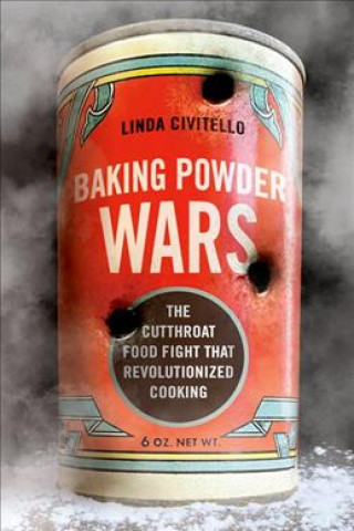 Libro Baking Powder Wars Linda Civitello