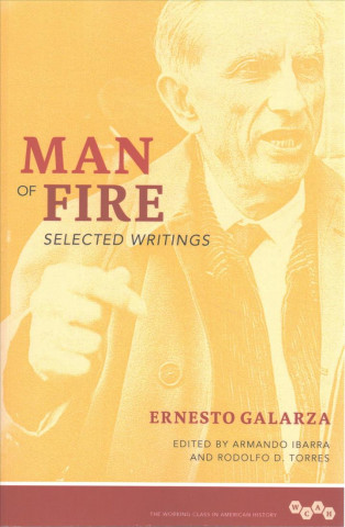 Kniha Man of Fire Ernesto Galarza