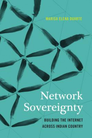 Könyv Network Sovereignty Marisa Elena Duarte