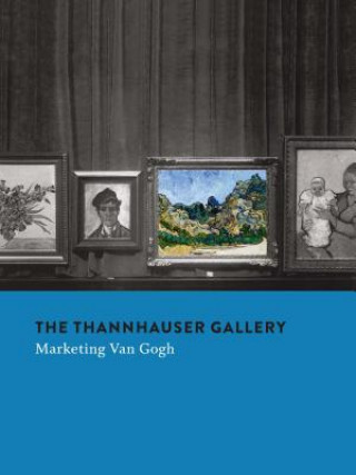 Книга Thannhauser Gallery Megan M. Fontanella