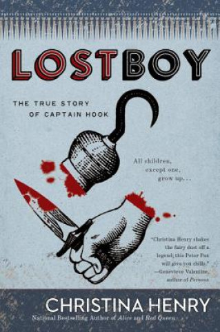 Kniha Lost Boy Christina Henry