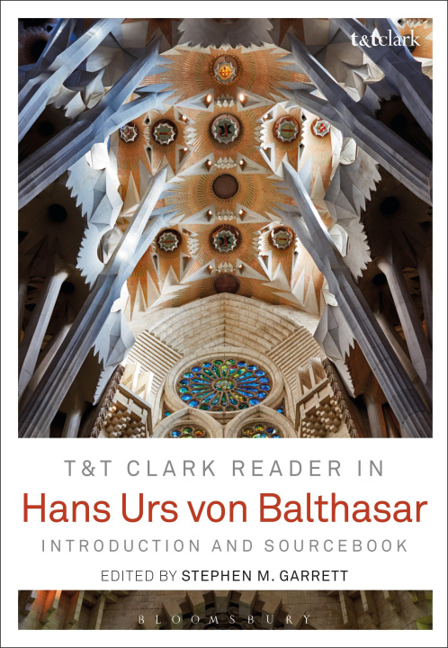 Book Hans Urs Von Balthasar: Introduction and Sourcebook Stephen M. Garrett