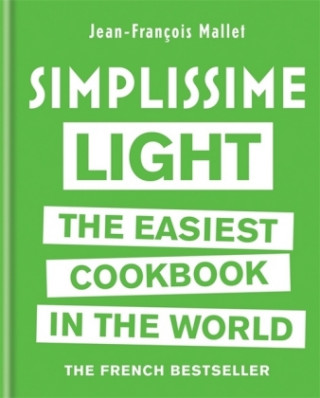 Carte Simplissime Light The Easiest Cookbook in the World Jean François Mallet