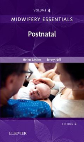 Knjiga Midwifery Essentials: Postnatal Helen Baston