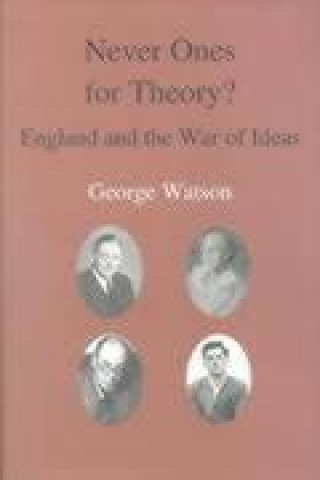 Книга NEVER ONES FOR THEORY George Watson