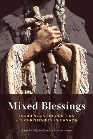 Knjiga Mixed Blessings Tolly Bradford
