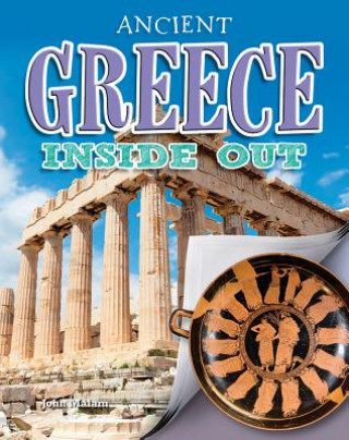 Carte Ancient Greece Inside Out John Malam