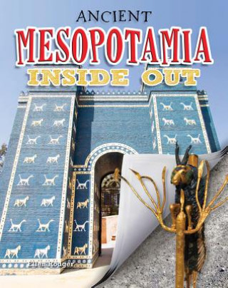 Książka Ancient Mesopotamia Inside Out Ellen Rodger