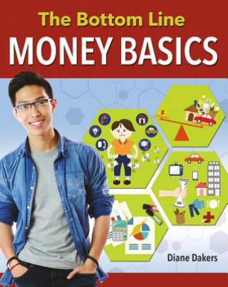 Kniha The Bottom Line: Money Basics Diane Dakers