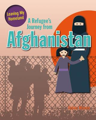 Книга Refugee's Journey from Afghanistan Helen Mason