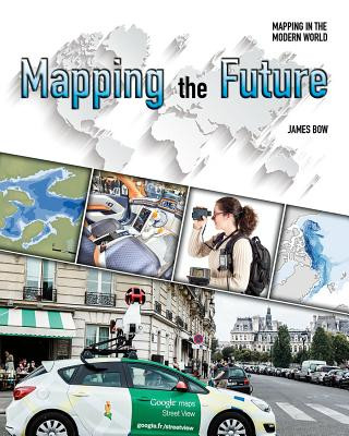Kniha Mapping the Future James Bow