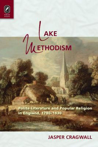 Knjiga Lake Methodism Jasper Cragwall