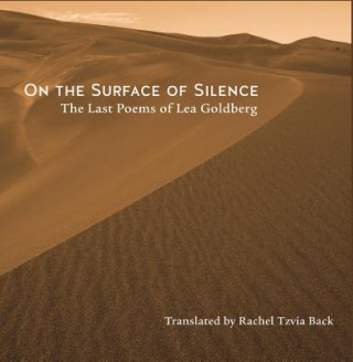 Carte On the Surface of Silence Lea Goldberg