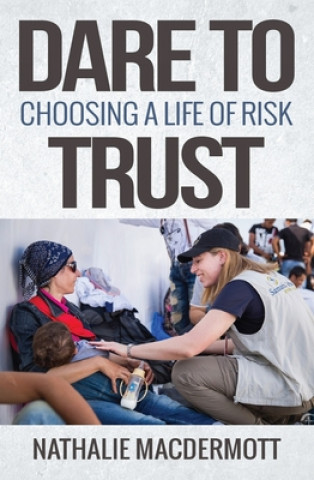 Book Dare to Trust Nathalie Macdermott