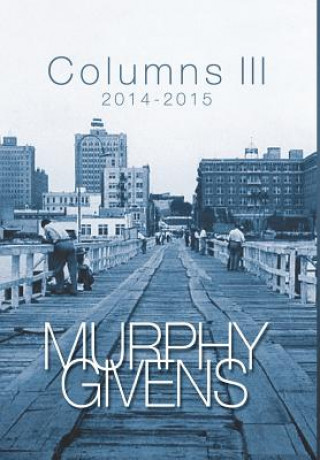 Book COLUMNS III Murphy Givens