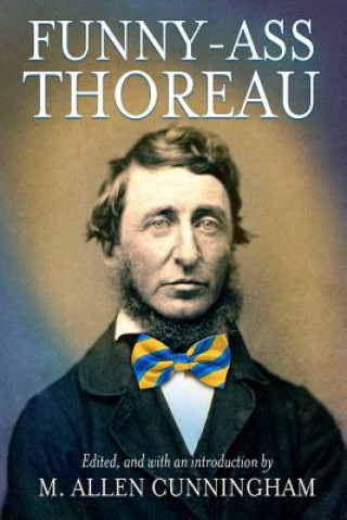 Buch Funny-Ass Thoreau M. Allen Cunningham