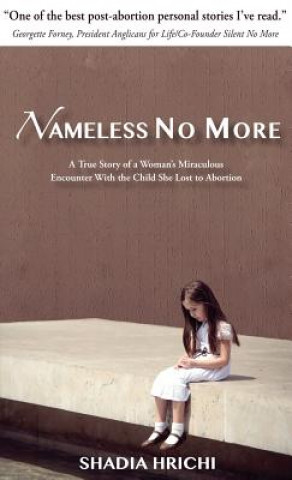 Könyv Nameless No More - Updated Edition Shadia Hrichi