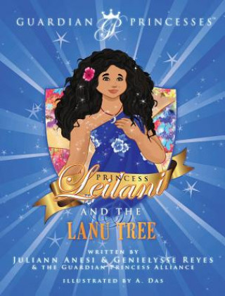 Carte Princess Leilani and the Lanu Tree Juliann T Anesi