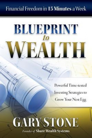 Carte Blueprint to Wealth Gary Stone