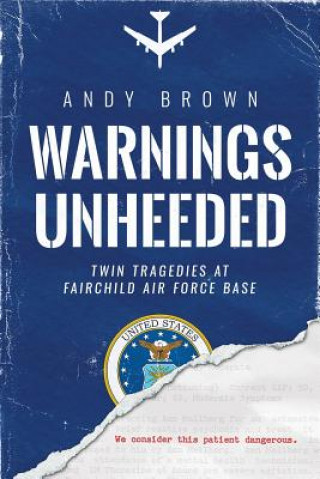 Kniha Warnings Unheeded Andy Brown