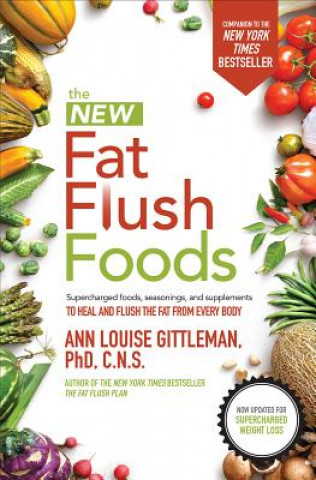 Könyv New Fat Flush Foods Ann Louise Gittleman