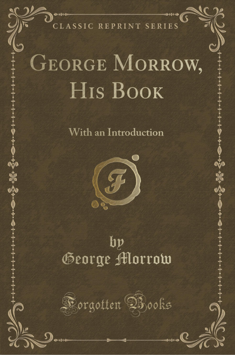 Könyv George Morrow, His Book George Morrow