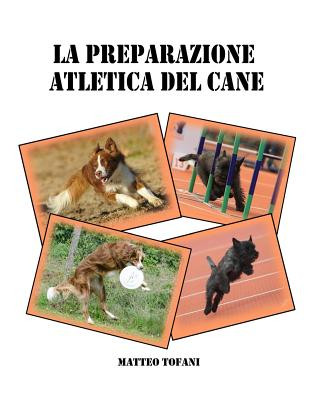 Knjiga preparazione atletica del cane Matteo Tofani