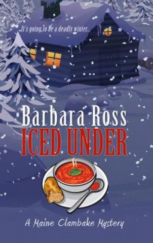 Kniha Iced Under Barbara Ross