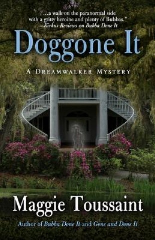 Книга Doggone It Maggie Toussaint