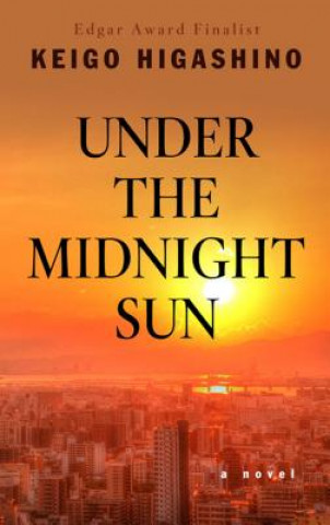 Kniha Under the Midnight Sun Keigo Higashino