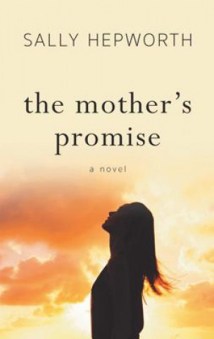 Carte The Mother's Promise Sally Hepworth
