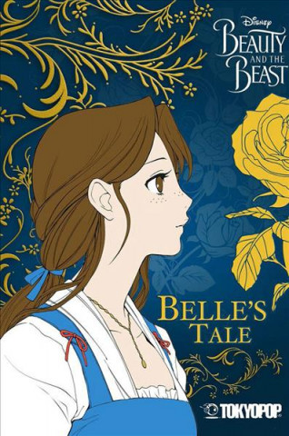 Книга Disney Manga: Beauty and the Beast - Belle's Tale Mallory Reaves