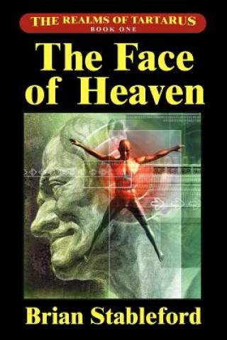 Kniha Face of Heaven Brian Stableford