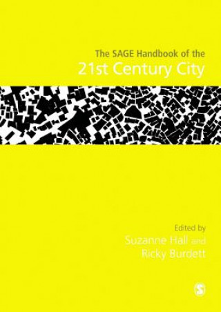 Carte SAGE Handbook of the 21st Century City Suzanne Burdett