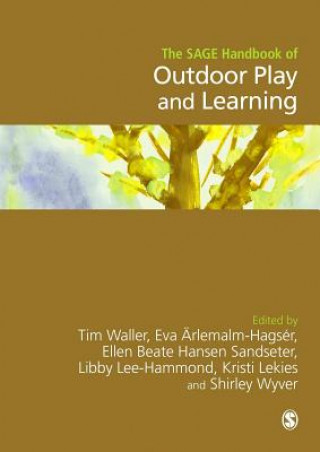 Knjiga SAGE Handbook of Outdoor Play and Learning Tim Waller