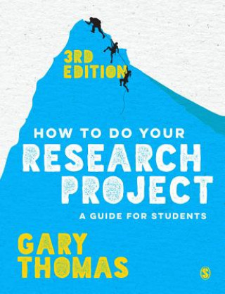Book How to Do Your Research Project Gary Thomas