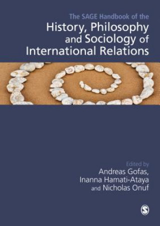 Książka SAGE Handbook of the History, Philosophy and Sociology of International Relations Andreas Gofas